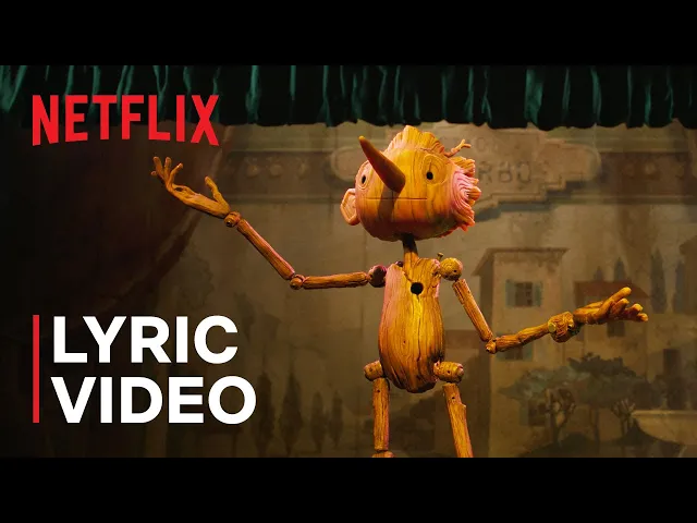 "Ciao Papa" Official Lyric Video | Guillermo del Toro's Pinocchio | Netflix