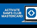 How To Activate Sam s Club Mastercard