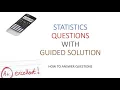 How to answer statistics questions with ease STATISTICS1 QUESTIONS AND ANSWERS