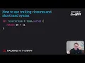 How to use trailing closures and shorthand syntax - Swift for Complete Beginners