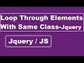 Loop Through Elements With Same Class In Jquery