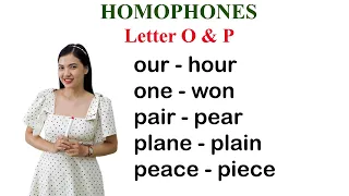 Homophones | Letter O & P | Common Words That Sound the Same