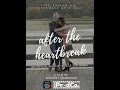 Download Lagu After The Heartbreak - an official song by Brielle Von Hugel. Ft. Sophie Bardos \u0026 Matthew Lacovara