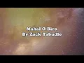 Zack Tabudlo - Mahal O Biro (Karaoke Version)