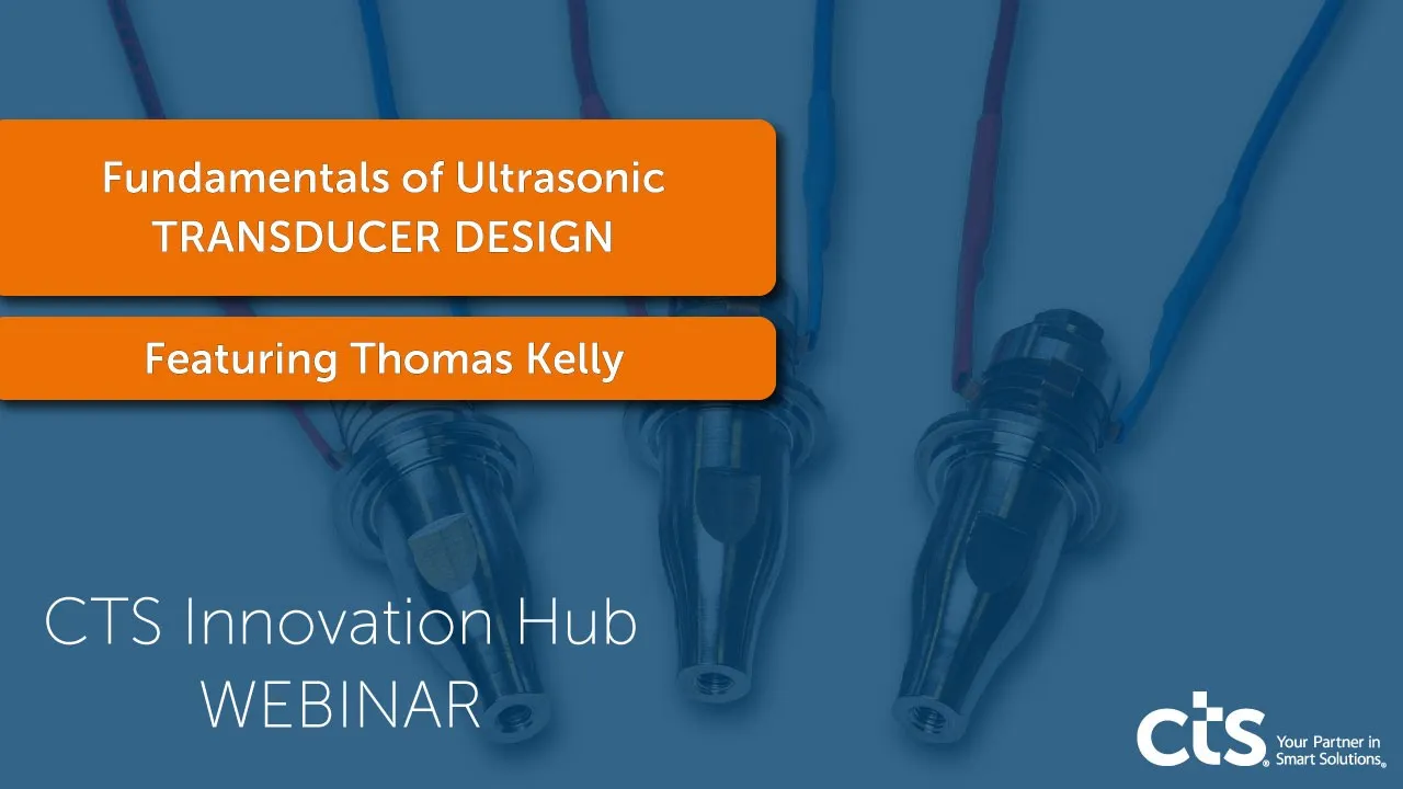 Fundamentals of Ultrasonic Transducer Design