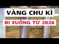 Lagu Chu kì vàng đi xuống từ 2026