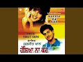 Download Lagu KISE DE BULAIYAN