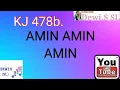 Lagu Kj 478 b. Amin Amin Amin Cover DewiS_SL