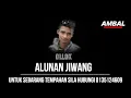 Ollok - Alunan Jiwang | Ambal Pashandal