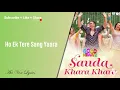 Lyrics Sauda Khara Khara - Good Newwz - Diljit Dosanjh, Sukhbir, Dhvani Bhanushali