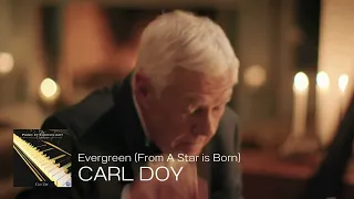 Carl Doy Evergreen From A Star Is Born 