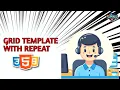 CSS Grid Template repeat Explained Master Layouts Easily Beginner Friendly
