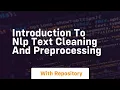introduction to nlp text cleaning and preprocessing