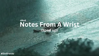 D4vd Notes From A Wrist Sped Up 