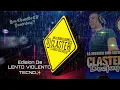 Lagu EDISION🔴LENTO VIOLENTO TECNO) DJ CLASTER NEW🔴🔥FOREVER DISCOTEK VL.⚠️👽SET 2YOu CHAMO CJ☆SUSCRIBETE👑🔥🖕