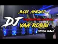 Download Lagu Dj sholawat ya robbi antal hadi || trap slow bass