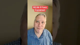 IRS W-9 Form explained what it is why you need it and how to fill it out correctly