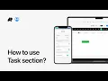 How to use Task section IBT Support