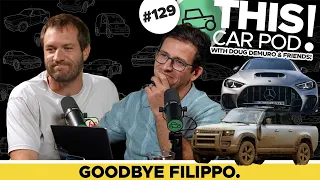 Saying Goodbye to Filippo. THIS CAR POD! EP129