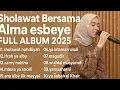 Download Lagu Sholawat ALMA ESBEYE TERBARU 2025 FULL ALBUM🎶🎶🎶