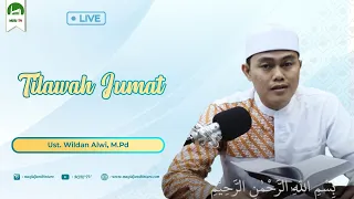 Download 🔴 [LIVE] TILAWAH JUMAT  |  Ustadz Wildan Alwi MP3