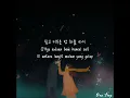 Taeyeon (태연) - You and Me (너와 나 사이) [Han/Rom/Indo Sub]