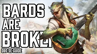 Bard is Broken Dungeons and Dragons 5e Guide