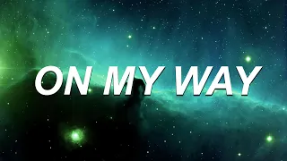alan walker sabrina carpenter u0026 farruko on my way lyrics 