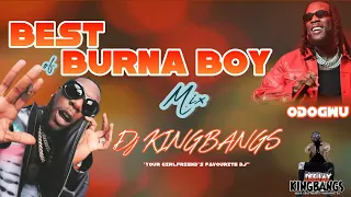 Best Of BURNA BOY Mix 2024 City Boys Last Last Plenty On The Low Ye More  Best Of BURNA BOY Mix 2024 City Boys Last Last Plenty On The Low Ye More