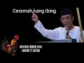 Download Lagu CERAMAH KANG IBING | HAYANG MABOK MAH HAKAN TI KOTOK