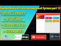 Python Django Medical Store Management Part 12 Dynamic Content Section Sidebar Menu Link Usage