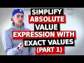 QMS 110 - Simplify Absolute Value Expression Part 1