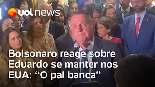 Bolsonaro diz que vai bancar Eduardo com dinheiro do próprio bolso nos EUA e se emociona em coletiva