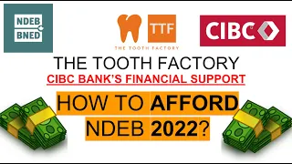 Download How to Afford NDEB in 2022 | CIBC and WINDMILL MP3