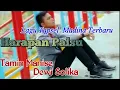 Download Lagu Harapan Voc. Tamin Manise Ft Dewi Solika. Lagu Tapsel Madina Terbaru  Namiro Production