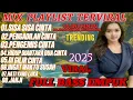 Download Lagu SISA SISA CINTA ‼️ TRENDING PLAYLIST LAGU PILIHAN TERKINI ‼️ DJ DANGDUT REMIX KOPLO 2025