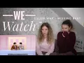 Download Lagu We Watch: Gulf x War - แฟนผมหาย (Missing Baby)