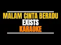 Download Lagu MALAM CINTA BERADU EXISTS - HD KARAOKE