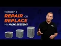 Should I Repair or Replace My HVAC System