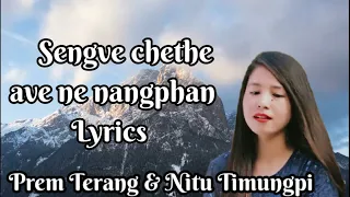 sengve chethe ave ne nangphan lyrics prem terang nitu timungpi new karbi song karbi lyrics lovers