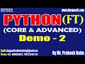 PYTHON Fast Track tutorials Demo - 2 by Mr Prakash Babu On 05-06-2024 10PM IST