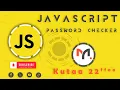 Password Checker JavaScript - Afaan Oromoo Kutaa 22ffaa
