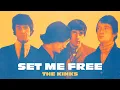 Download Lagu The Kinks - Set Me Free (Official Audio)