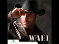 Wael Kfoury ... Min Albi Habaytak | وائل كفوري ... من قلبي حبيتك
