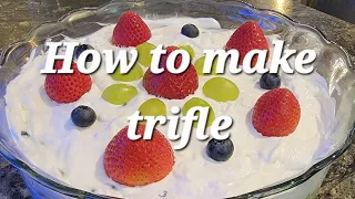 How To Make Trifle 