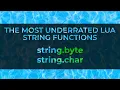 string byte and string char Lua scripting