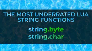 string byte and string char Lua scripting