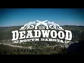 Visit Historic Deadwood South Dakota