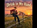 Drink in My Hand
