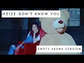 Lagu heize (헤이즈) - don't know you (널 너무 모르고) empty arena version